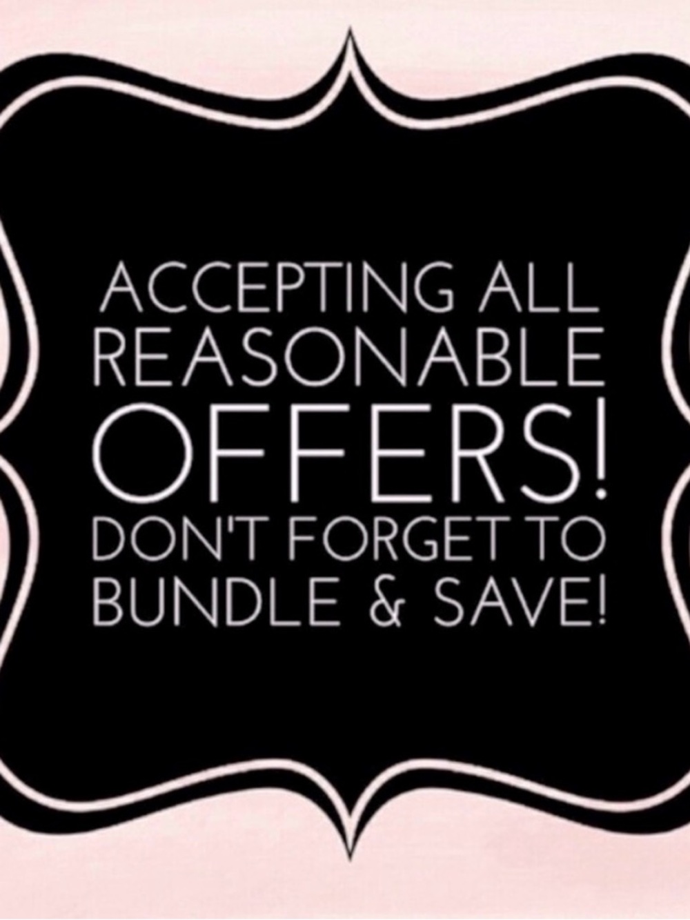 I LOVE offers! All prices are negotiable!!